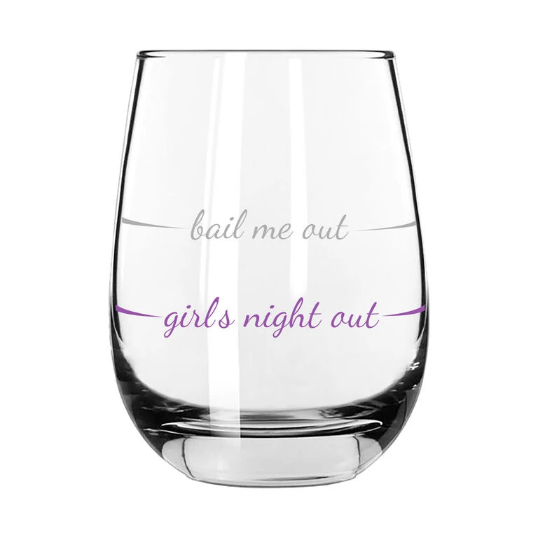 Girls Night Out Bail Me Out Stemless Wine Glass, 16 Oz.